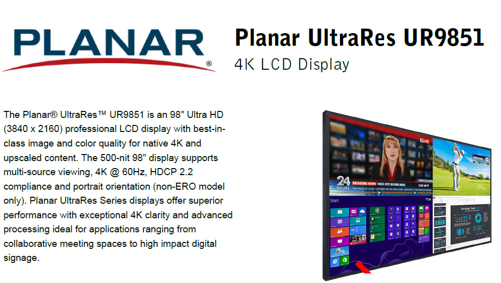 PLANAR ULTRARES 98" ULTRA HD 4K (3840 X 2160) UR9851 LCD COMMERCIAL DISPLAY RRP £15,000