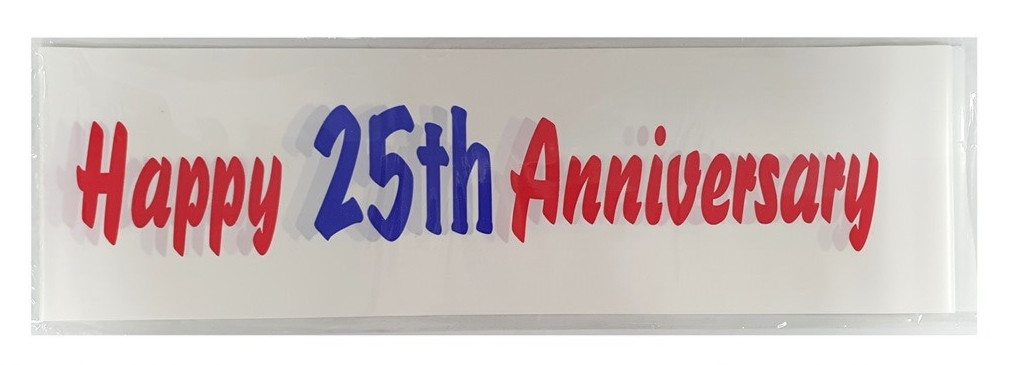 100 X HAPPY 25TH ANNIVERSARY BANNER WHITE NO CARD