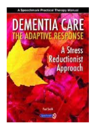 18 X DEMENTIA CARE-THE ADAPTIVE RESPONSE BOOK