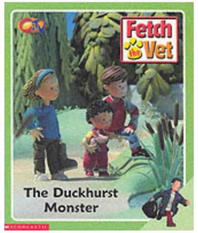 120 X FETCH THE VET-THE DUCKHURST MONSTER