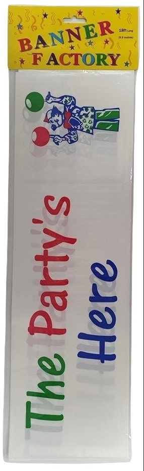 200 X THE PARTY'S HERE WHITE BANNER